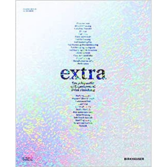 Extra: Encyclopaedia of Experimental Print Finishing