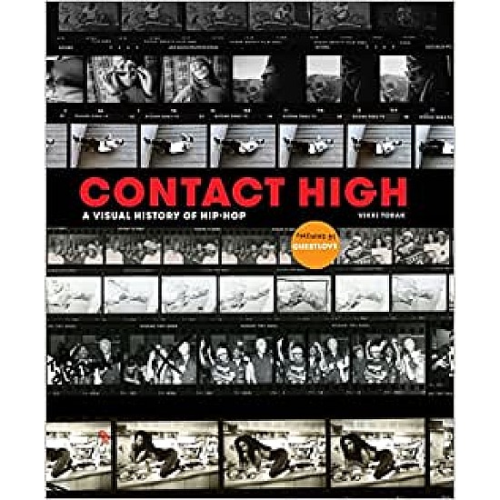 Contact High: 40 Years of Rap and Hip-hop Photography
