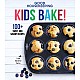 Good Housekeeping Kids Bake!: 100+ Sweet and Savory Recipes: 2