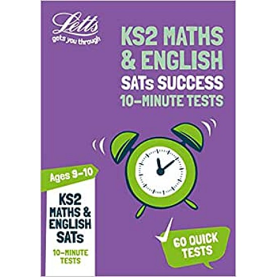 KS2 Maths and English SATs Age 9-10: 10-Minute Tests: For the 2020 Tests