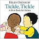 Tickle, Tickle: A First Book for Babies