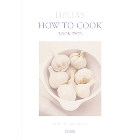 Delia's How to Cook: Book Two