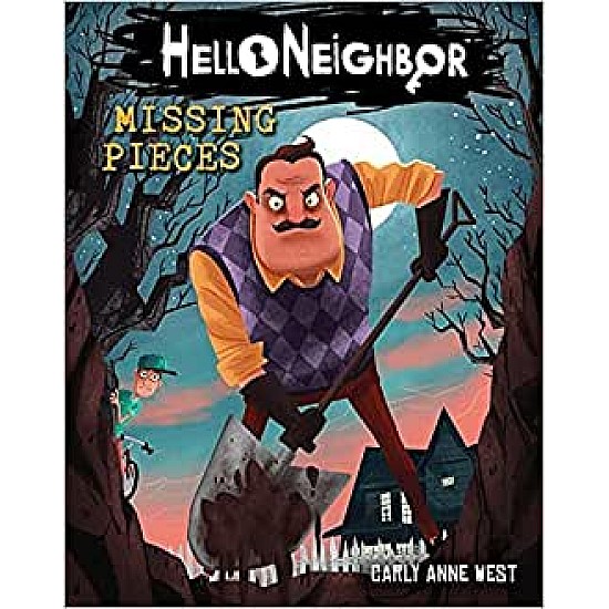 Hello Neighbor!: Missing Pieces: Volume 1