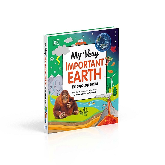 My Very Important Earth Encyclopedia: For Little Learners Who Want to Know About Our Planet
