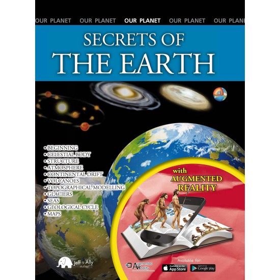 Secrets of the Earth (Augmented Reality): Our Planet