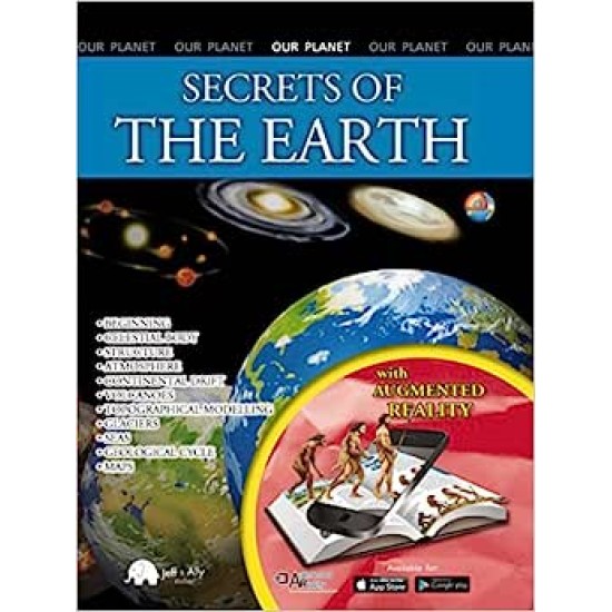 Secrets of the Earth (Augmented Reality): Our Planet
