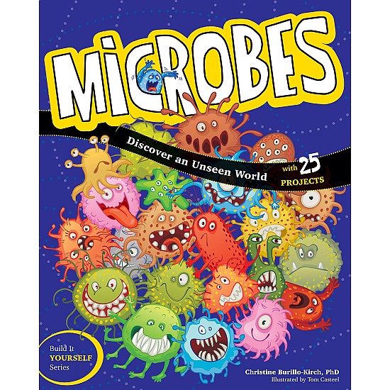 Microbes: Discover an Unseen World Book