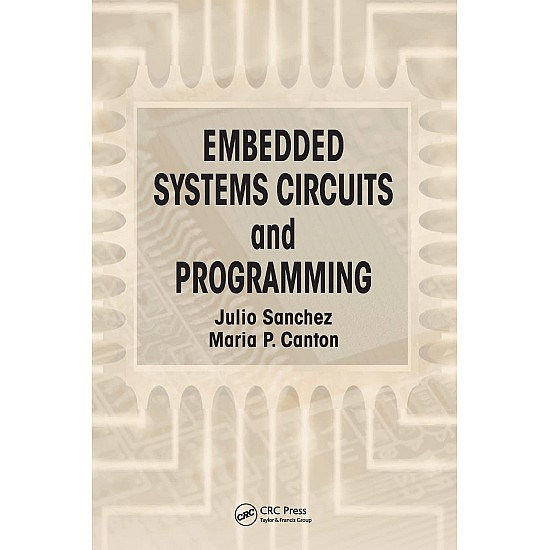 Embedded Systems Circuits and Programming