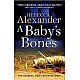 A Baby's Bones: 1
