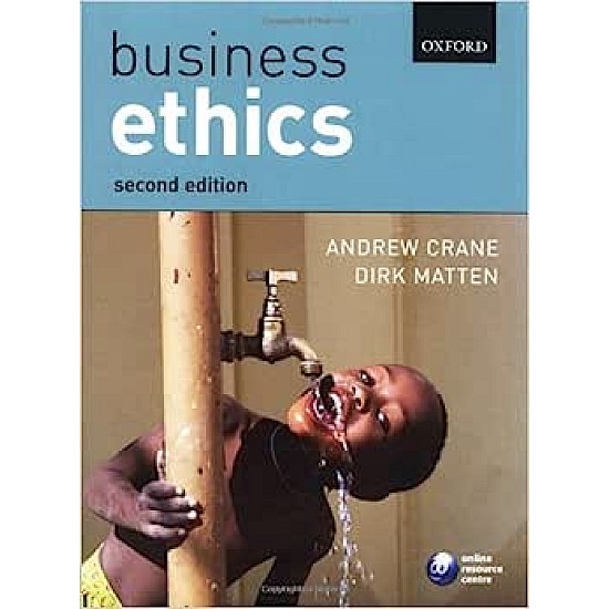 Business Ethics, 2nd Edition by Andrew Crane