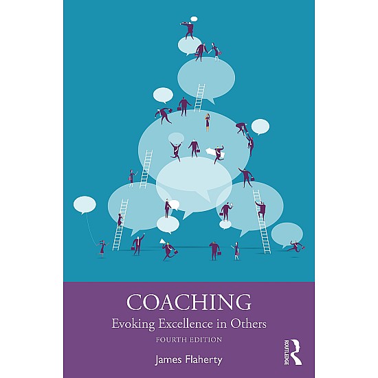 Coaching: Evoking Excellence in Others