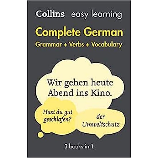 Easy Learning German Complete Grammar, Verbs and Vocabulary (3 books in 1): Trusted Support for Learning