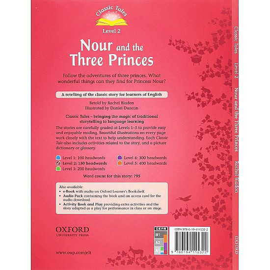 Classic Tales: Level 2: Nour and the Three Princes