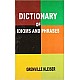 Dictionary of Idioms and Phrases