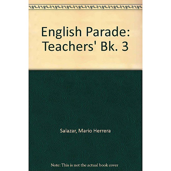 English Parade: Teachers' Bk. 3