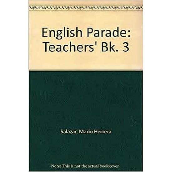 English Parade: Teachers' Bk. 3