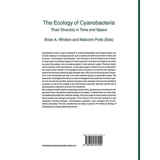 Ecology Of Cyanobacteria Ii: Their Diversity In Space And Time By Brian A. Whitton