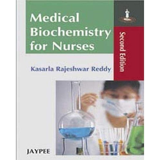 Medical Biochemistry for Nurses: 2nd Edition