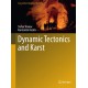 Dynamic Tectonics and Karst