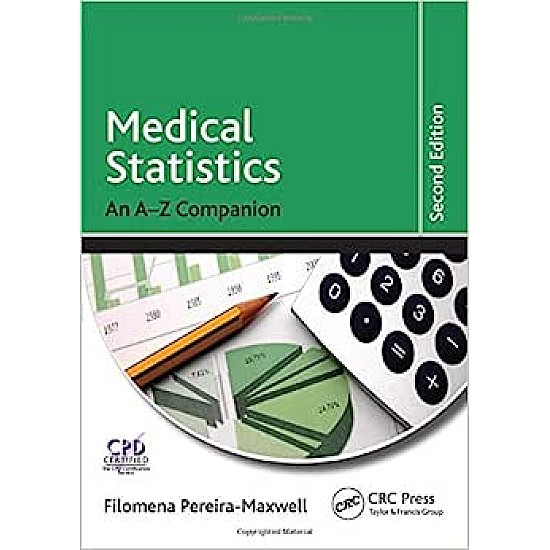 Medical Statistics: An A-Z Companion, Second Edition