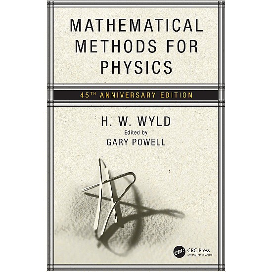 Mathematical Methods for Physics: 45th anniversary edition
