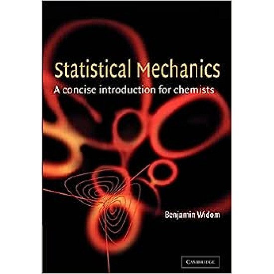 Statistical Mechanics: A Concise Introduction for Chemists