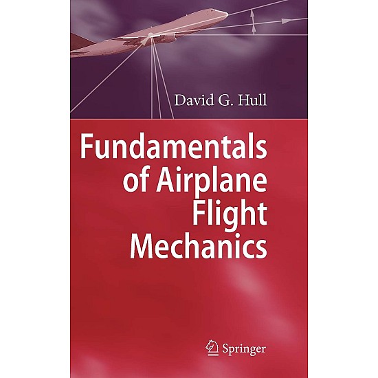 Fundamentals of Airplane Flight Mechanics