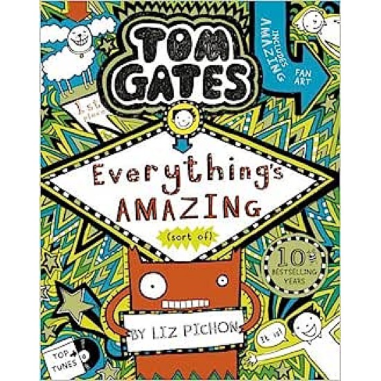Tom Gates: Everything's Amazing (sort of): 3