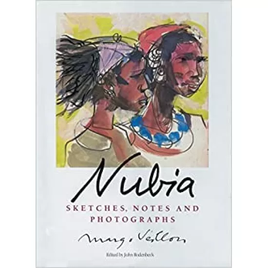 Nubia: Sketches, Notes, and Photographs