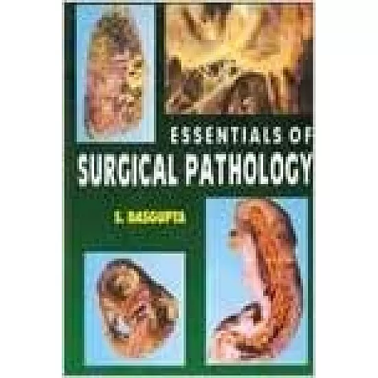 Essential of Surgical Pathology